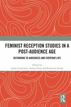 Feminist Reception Studies in a Post-Audience Age (eBook, ePUB)
