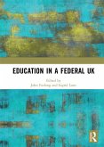 Education in a Federal UK (eBook, ePUB)