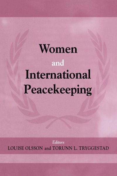 Women and International Peacekeeping (eBook, ePUB) Women and International Peacekeeping (eBook, ePUB)