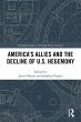 America's Allies and the Decline of US... - Bild 1