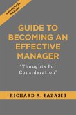 GUIDE TO BECOMING AN EFFECTIVE MANAGER