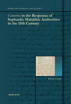 Conversos in the Responsa of Sephardic Halakhic Authorities in the 15th Century (eBook, PDF) - Zsom, Dora
