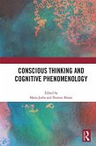 Conscious Thinking and Cognitive Phenomenology (eBook, ePUB)