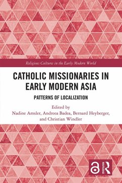 Catholic Missionaries in Early Modern Asia (eBook, ePUB)