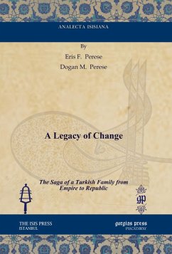 A Legacy of Change (eBook, PDF) - Perese, Eris F.; Perese, Dogan M.