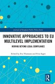 Innovative Approaches to EU Multilevel Implementation (eBook, ePUB)