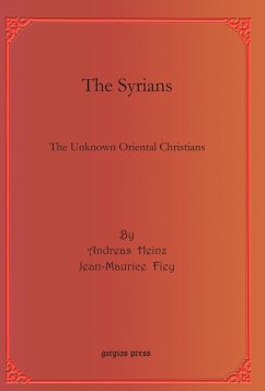 The Syrians (eBook, PDF) - Heinz, Andreas; Fiey, Jean-Maurice