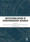 Institutionalization of Entrepreneurship Research (eBook, ePUB) Institutionalization of Entrepreneurship Research (eBook, ePUB)