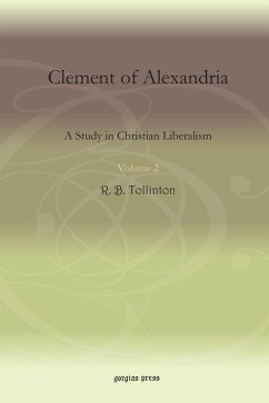 Clement of Alexandria (eBook, PDF) - Tollinton, R. B.