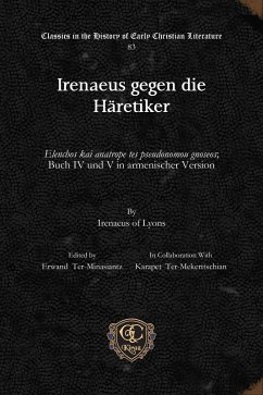 Irenaeus gegen die Häretiker (eBook, PDF)
