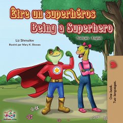 Être un superhéros Being a Superhero - Shmuilov, Liz; Books, Kidkiddos