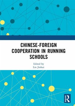 Cover Chinese-Foreign Cooperation in Running Schools (eBook, ePUB)