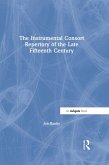 The Instrumental Consort Repertory of the Late Fifteenth Century (eBook, ePUB)