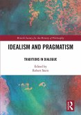 Idealism and Pragmatism (eBook, ePUB)