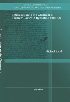 Introduction to the Grammar of Hebrew Poetry in Byzantine Palestine (eBook, PDF)