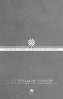 300 Türkmen Efsanesi - Inayet, Alimcan
