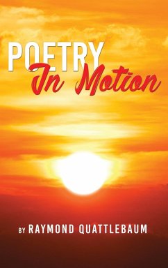 Poetry in Motion - Quattlebaum, Raymond