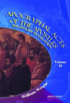 Apocryphal Acts of the Apostles (eBook, PDF) - Wright, William