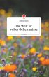 Die Welt ist voller Geheimnisse. Life... - Bild 1