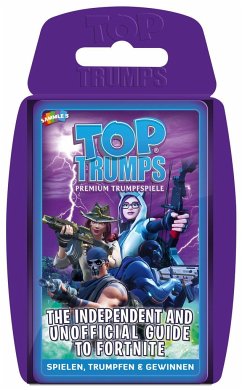 Winning Moves 63735 - TOP TRUMPS The Independent and Unofficial Guide to Fortnite Kartenspiel - Fortnite Karten