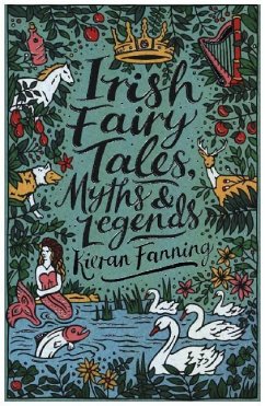 Scholastic Classics: Irish Fairy Tales, Myths and Legends - Fanning, Kieran