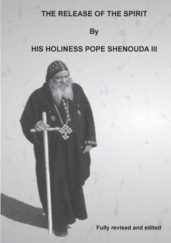 The Release of the Spirit Edited - Shenouda, H H Pope, III