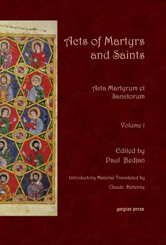 Acts of Martyrs and Saints (Vol 1 of 7) (eBook, PDF)