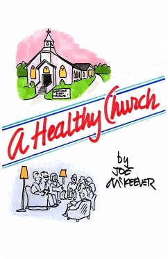 A Healthy Church - McKeever, Joe