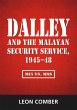 Dalley and the Malayan Security... - Bild 1