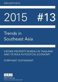 Crown Property Bureau in Thailand and Its Role in Political Economy (eBook, PDF)