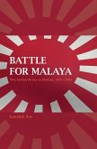 Battle for Malaya (eBook, ePUB)