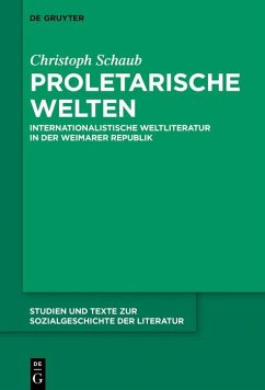 Proletarische Welten (eBook, ePUB) - Schaub, Christoph