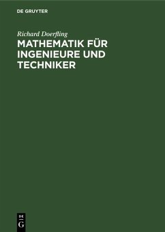 Mathematik für Ingenieure und Techniker (eBook, PDF) - Doerfling, Richard