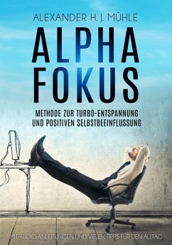Alpha Fokus (eBook, ePUB) - Mühle, Alexander H. J.