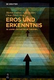 Eros und Erkenntnis - 50 Jahre &quote;Ästhetische Theorie&quote; (eBook, ePUB)