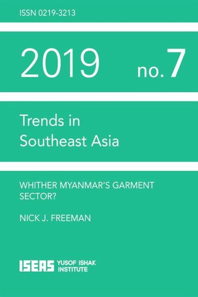 Whither Myanmar's Garment Sector? (eBook, PDF) Whither Myanmar's Garment Sector? (eBook, PDF)