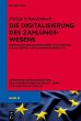 Die Digitalisierung des Zahlungswesens... - Bild 1
