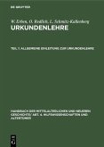Allgemeine Einleitung zur Urkundenlehre (eBook, PDF)