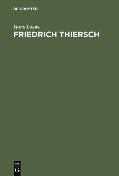 Friedrich Thiersch (eBook, PDF) Friedrich Thiersch (eBook, PDF)