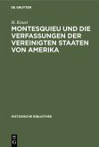 Montesquieu und die Verfassungen der Vereinigten Staaten von Amerika (eBook, PDF)