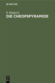 Die Cheopspyramide (eBook, PDF)