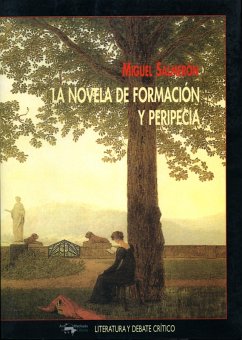 La novela de formación y peripecia (eBook, ePUB) - Salmerón, Miguel