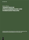 Terrestrische Strahlenbrechung und Farbenzerstreuung (eBook, PDF)