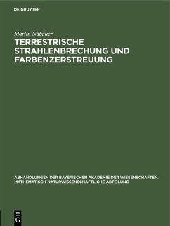 Terrestrische Strahlenbrechung und Farbenzerstreuung (eBook, PDF) - Näbauer, Martin