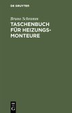 Taschenbuch für Heizungs-Monteure (eBook, PDF)