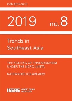The Politics of Thai Buddhism under the NCPO Junta (eBook, PDF) - Kulabkaew, Katewadee