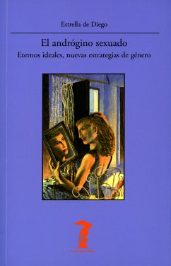 El andrógino sexuado (eBook, ePUB) - de Diego, Estrella