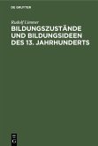 Bildungszustände und Bildungsideen des 13. Jahrhunderts (eBook, PDF)