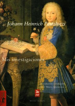 Mis investigaciones (eBook, ePUB) - Heinrich Pestalozzi, Johan