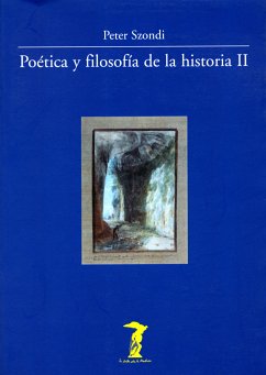 Poética y filosofía de la historia II (eBook, ePUB) - Szondi, Peter